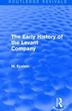 Early History of the Levant Company
