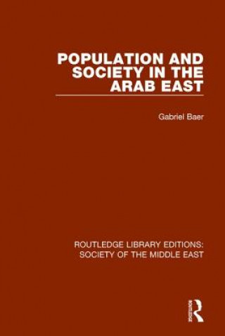 Population and Society in the Arab East