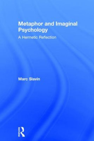 Metaphor and Imaginal Psychology