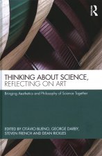 Thinking about Science, Reflecting on Art