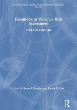 Handbook of Violence Risk Assessment