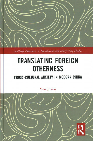 Translating Foreign Otherness