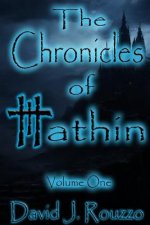 Chronicles of Hathin Volume One