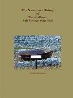 Nature and History of Werner-Boyce Salt Springs State Park