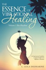 Essence of Vibrational Healing