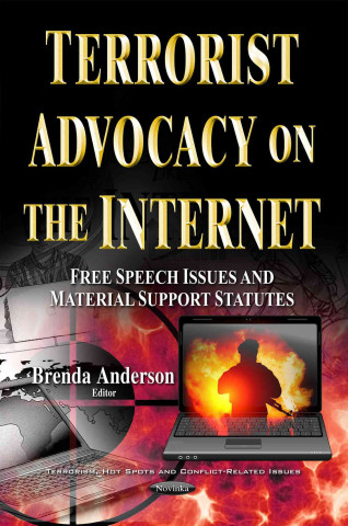 Terrorist Advocacy on the Internet
