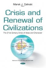 Crisis & Renewal of Civilizations