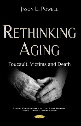 Rethinking Aging