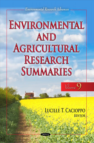 Environmental & Agricultural Research Summaries (with Biographical Sketches)