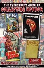 Overstreet Guide To Collecting Horror