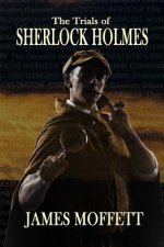 Trials of Sherlock Holmes