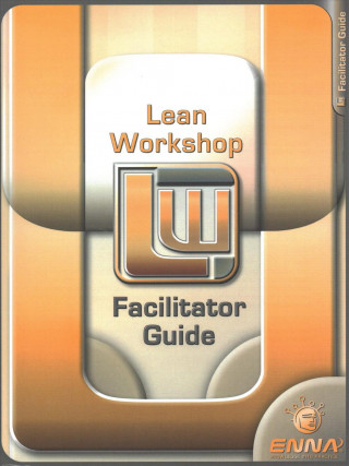 Lean Mfg Workshop Facilitator Guide