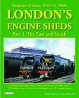 London's Engine Sheds Volume 1:  The West & North