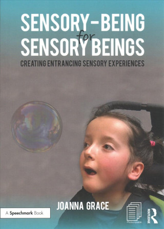 Sensory-Being for Sensory Beings