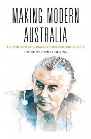 Making Modern Australia