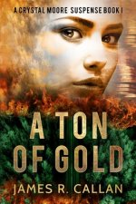 TON OF GOLD