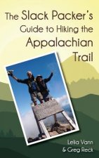 SLACK PACKERS GT HIKING THE AP