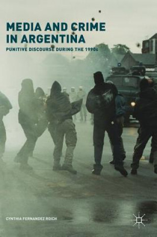 Media and Crime in Argentina