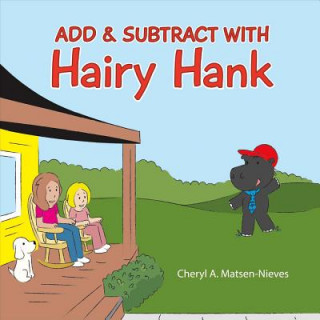 Add & Subtract With Hairy Hank