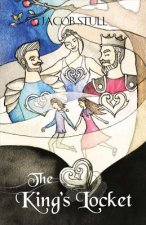 The King's Locket: Volume 1