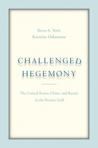 Challenged Hegemony
