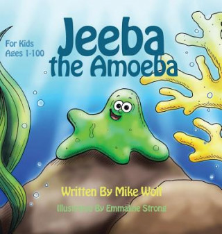 Jeeba the Amoeba