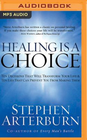 HEALING IS A CHOICE          M