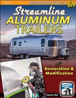 Streamline Aluminum Trailers Restoration and Modification