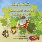 ?dónde Está Alberto? (Where's Albert?): Conteo Y Conteo Salteado (Counting & Skip Counting)