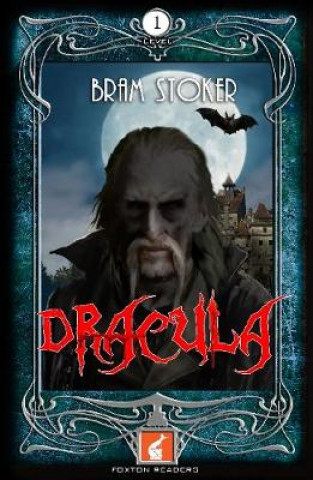 Dracula Foxton Reader Level 1 (400 headwords A1/A2)