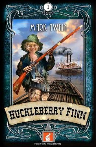 Huckleberry Finn Foxton Reader Level 1 (400 headwords A1/A2)
