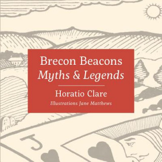 Myths & Legends of the Brecon Beacons