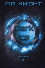 Dark Ice