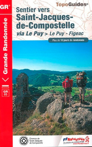 Sentier vers Saint-Jacques de Compostelle via Le Puy et Le Puy Figéac, GR65