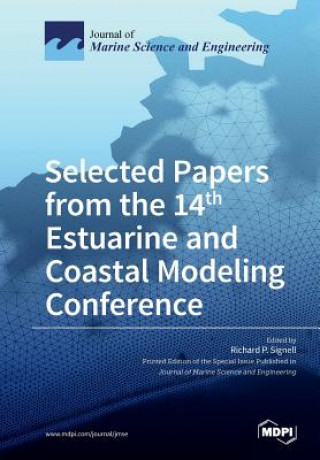 Selected Papers from the 14th Estuarine and Coastal Modeling Conference