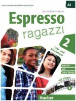 Espresso ragazzi 2. Lehr- und Arbeitsbuch mit DVD und Audio-CD - Schulbuchausgabe