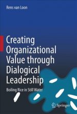Creating Organizational Value through Dialogical Leadership