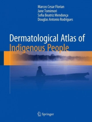 Dermatological Atlas of Indigenous People