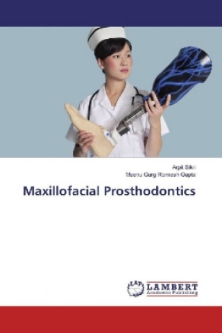 Maxillofacial Prosthodontics
