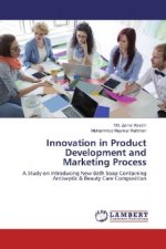 Innovation in Product Development and Marketing Process