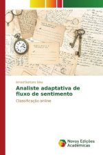 Analiste adaptativa de fluxo de sentimento