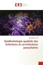 Epidémiologie spatiale des infections et co-infections parasitaires