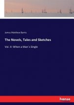 Novels, Tales and Sketches