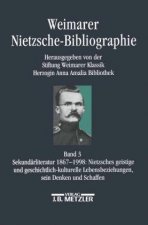 Weimarer Nietzsche-Bibliographie in 5 Banden