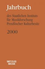 Jahrbuch des Staatlichen Instituts fur Musikforschung (SIM) Preuischer Kulturbesitz