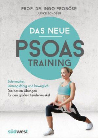 Das neue Psoas-Training