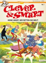 Clever & Smart 1: Keine Angst, wir retten die Welt!