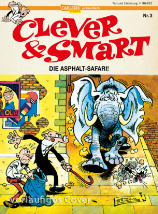 Clever & Smart 3: Die Asphalt Safari