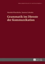 Grammatik Im Dienste Der Kommunikation