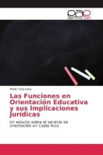 Las Funciones en Orientación Educativa y sus Implicaciones Jurídicas